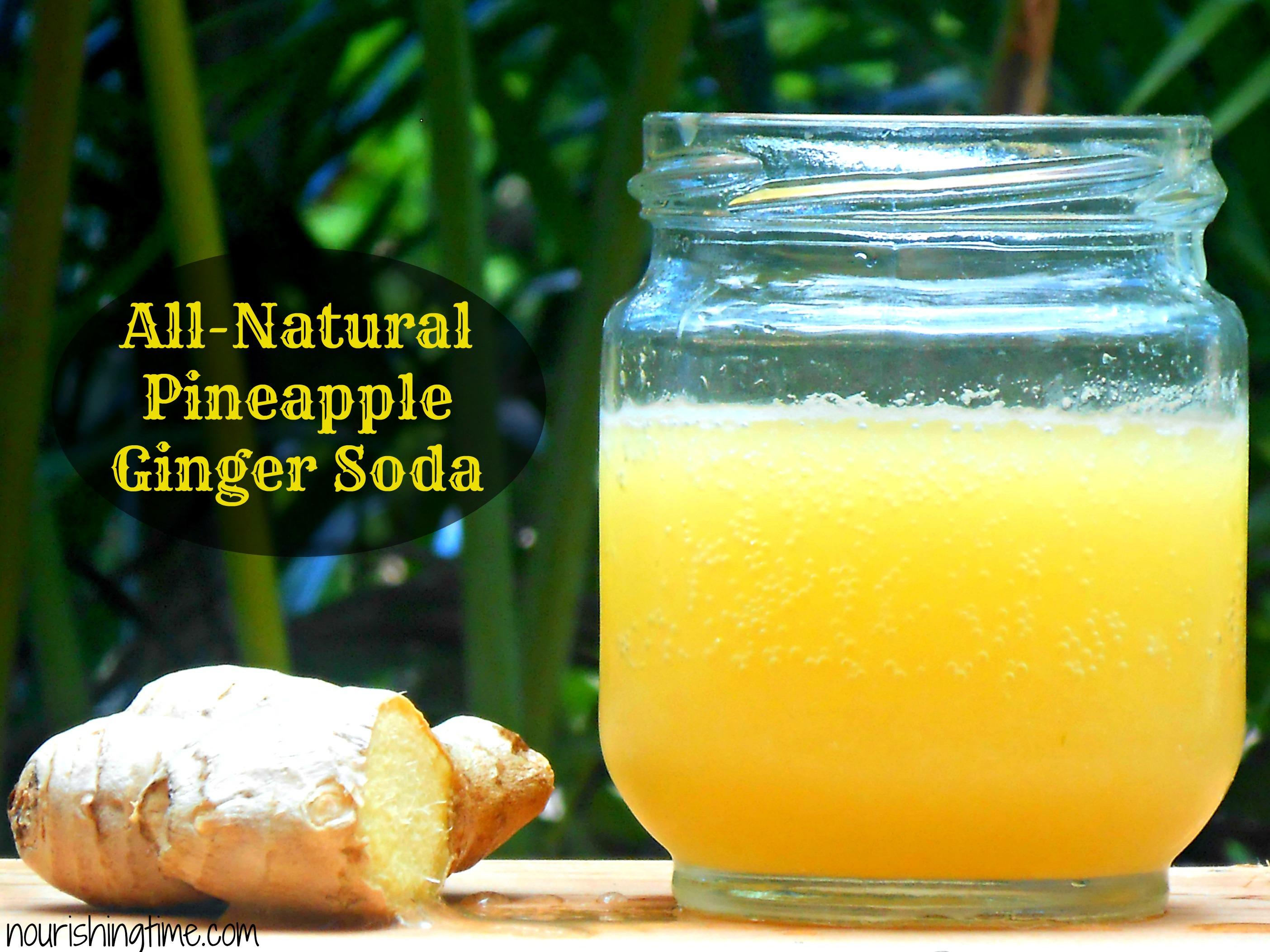 Naturally Fermented Pineapple Ginger Soda