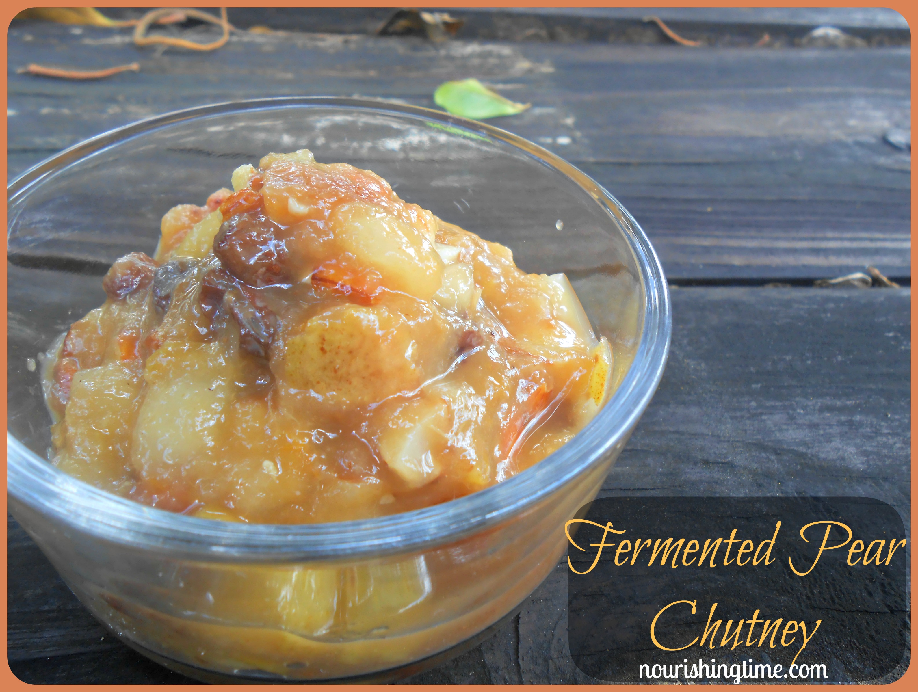 Fermented Pear Chutney